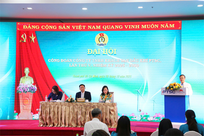 ĐẠI HỘI CÔNG ĐOÀN CÔNG TY TNHH KHÁCH SẠN DẦU KHÍ PTSC LẦN THỨ V, NHIỆM KỲ 2025 - 2030